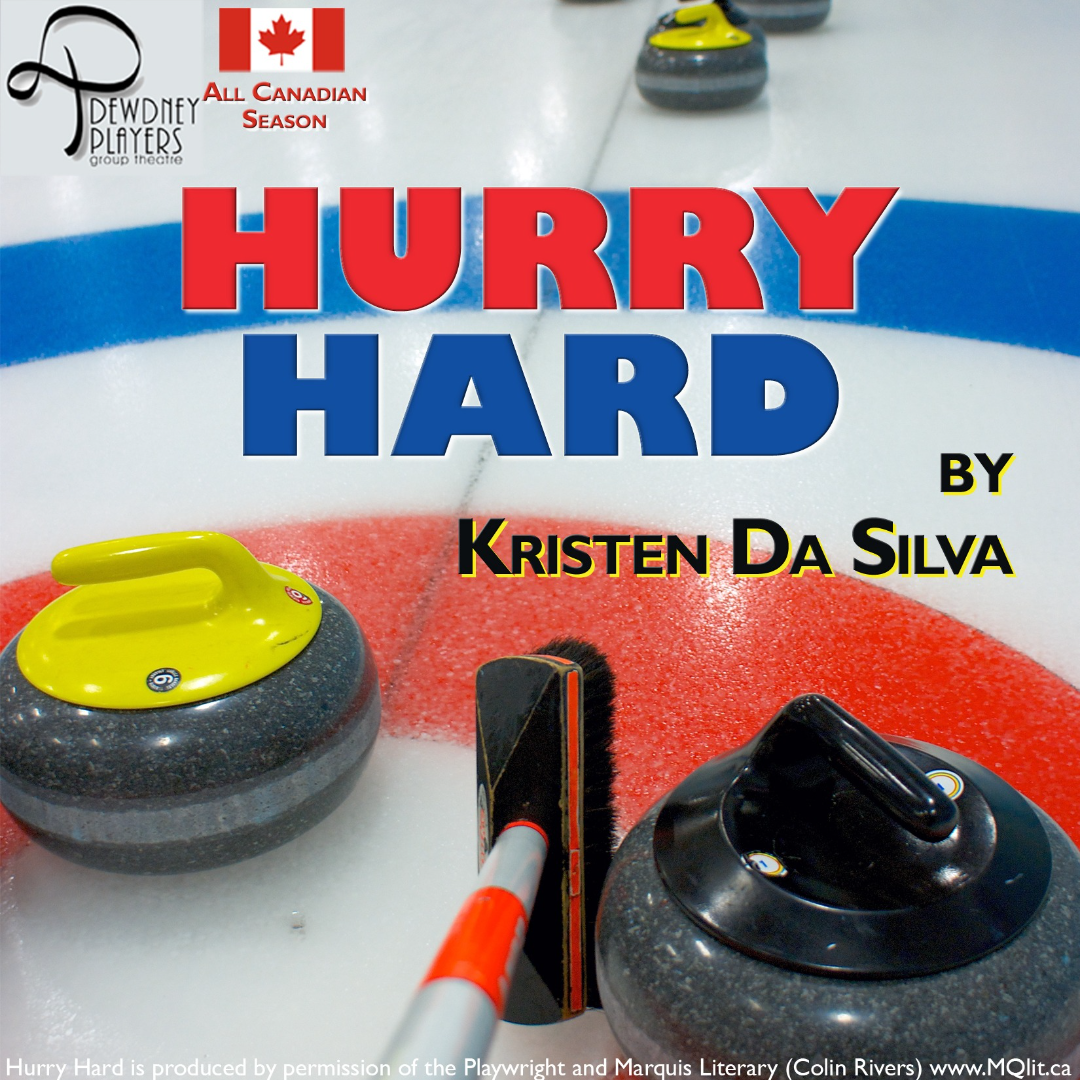 Dewdney Players presents: Hurry Hard @ the Old Church Theatre