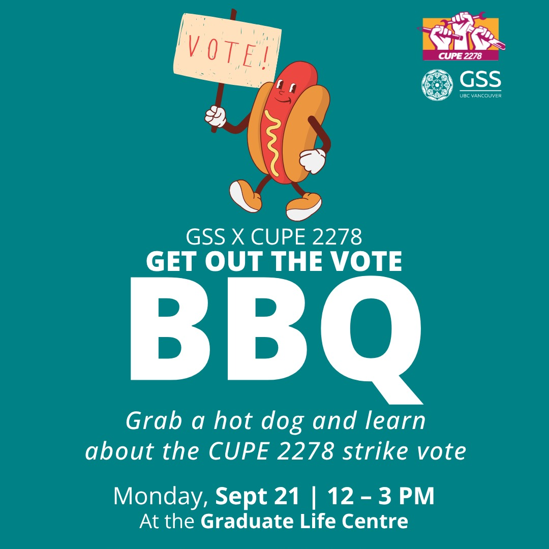 GSS & CUPE 2278 Get out the vote BBQ