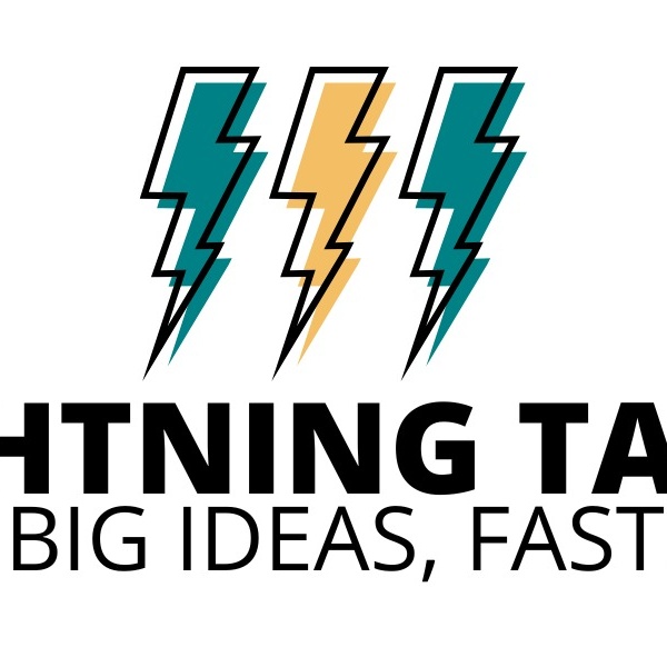 Lightning Talks: Big Ideas, Fast!