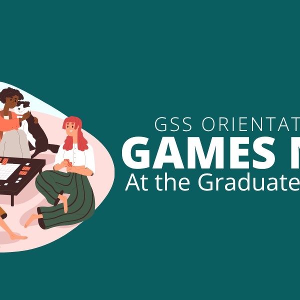 GSS Orientation 2026: Games Night