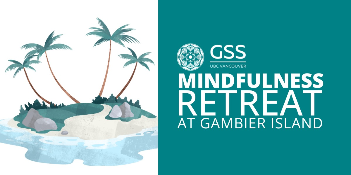 GSS Mindfulness Retreat on Gambier Island