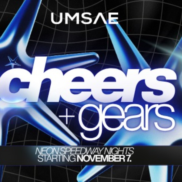 Cheers and Gears Social - UMSAE