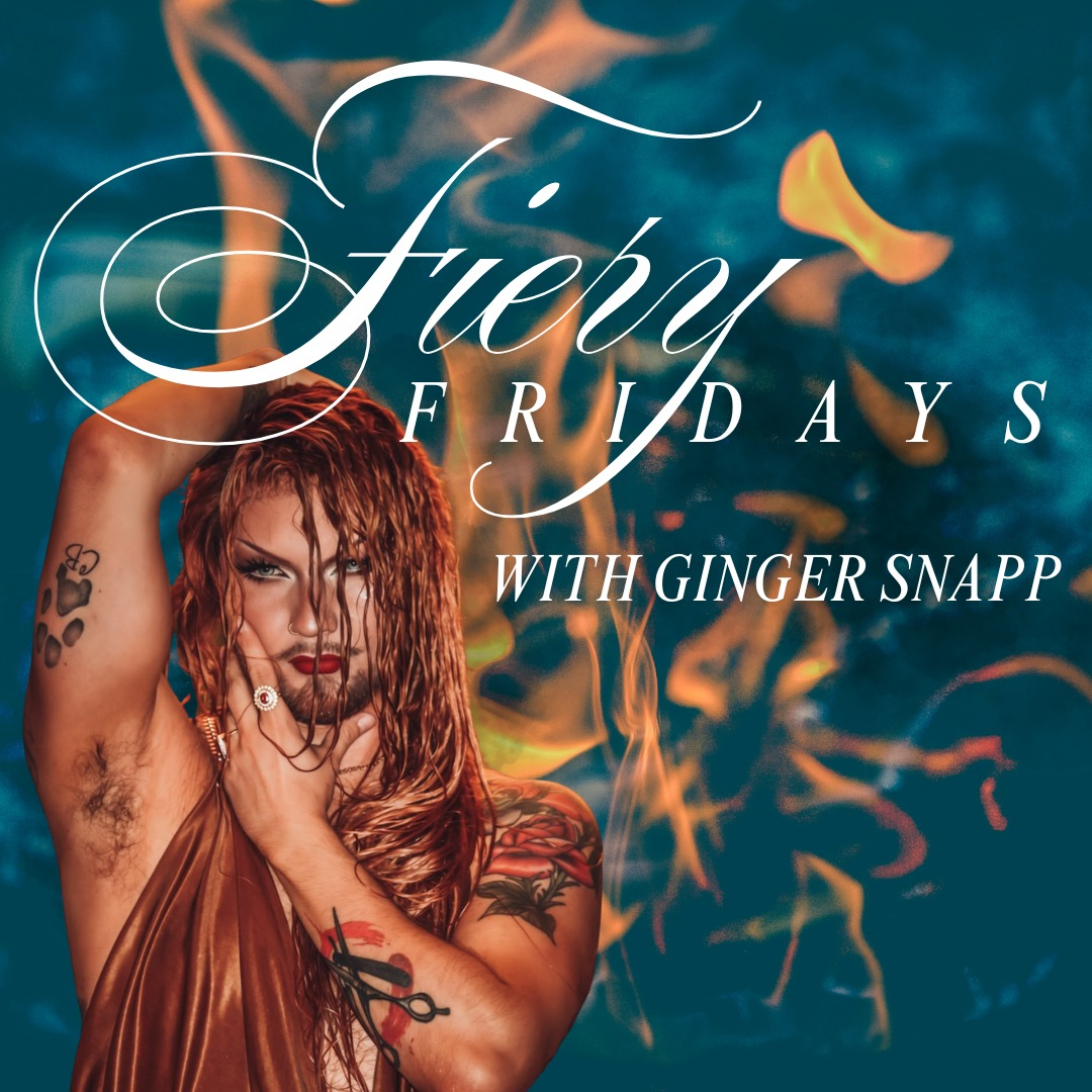 Fiery Friday with Ginger Snapp