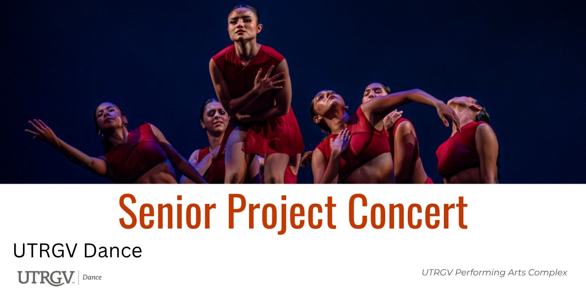 Dance: Senior Project Concert - Edinburg