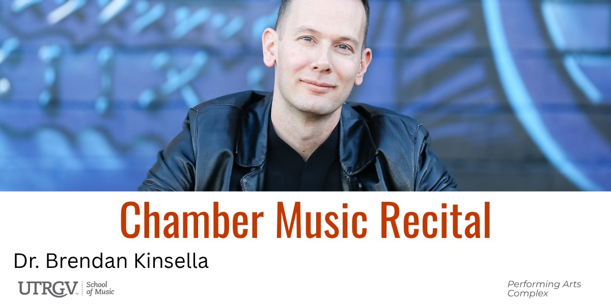 Music: Brendan Kinsella Chamber Music Recital