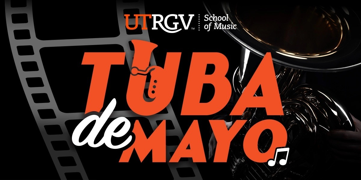 Music: Tuba de Mayo -Edinburg