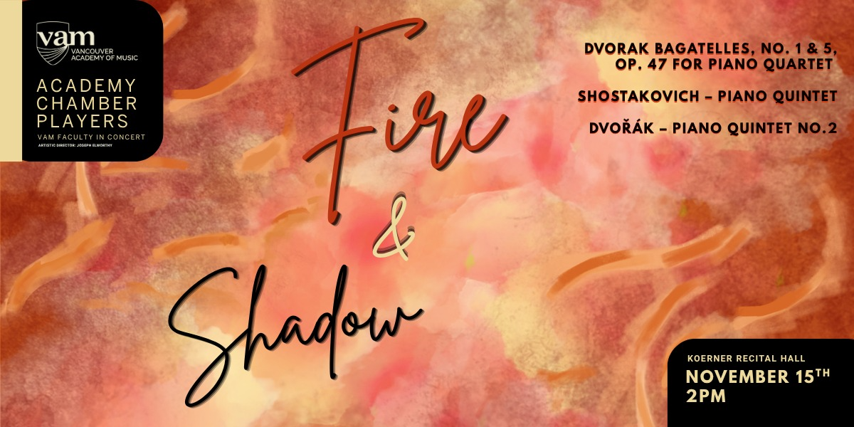 Academy Chamber Players: Fire & Shadow