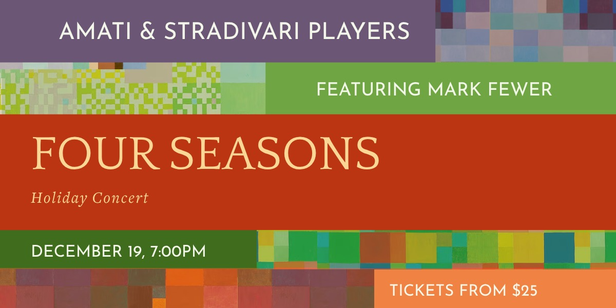 Holiday Concert: Four Seasons with Mark Fewer