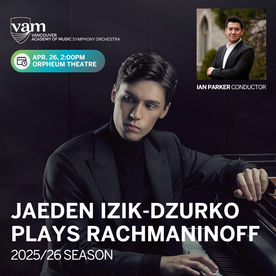 VAM Symphony Orchestra: Jaeden Izik-Dzurko Plays Rachmaninoff