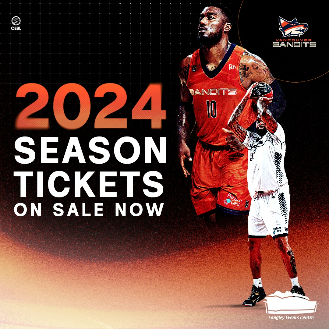 2024 Vancouver Bandits Season Tickets Langley Events Centre