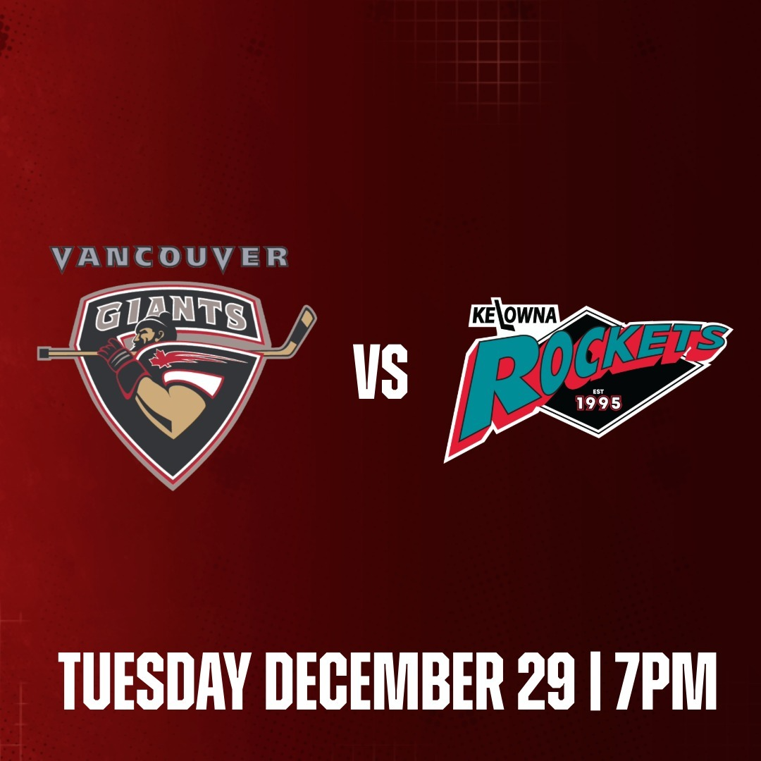 Vancouver Giants vs. Kelowna Rockets