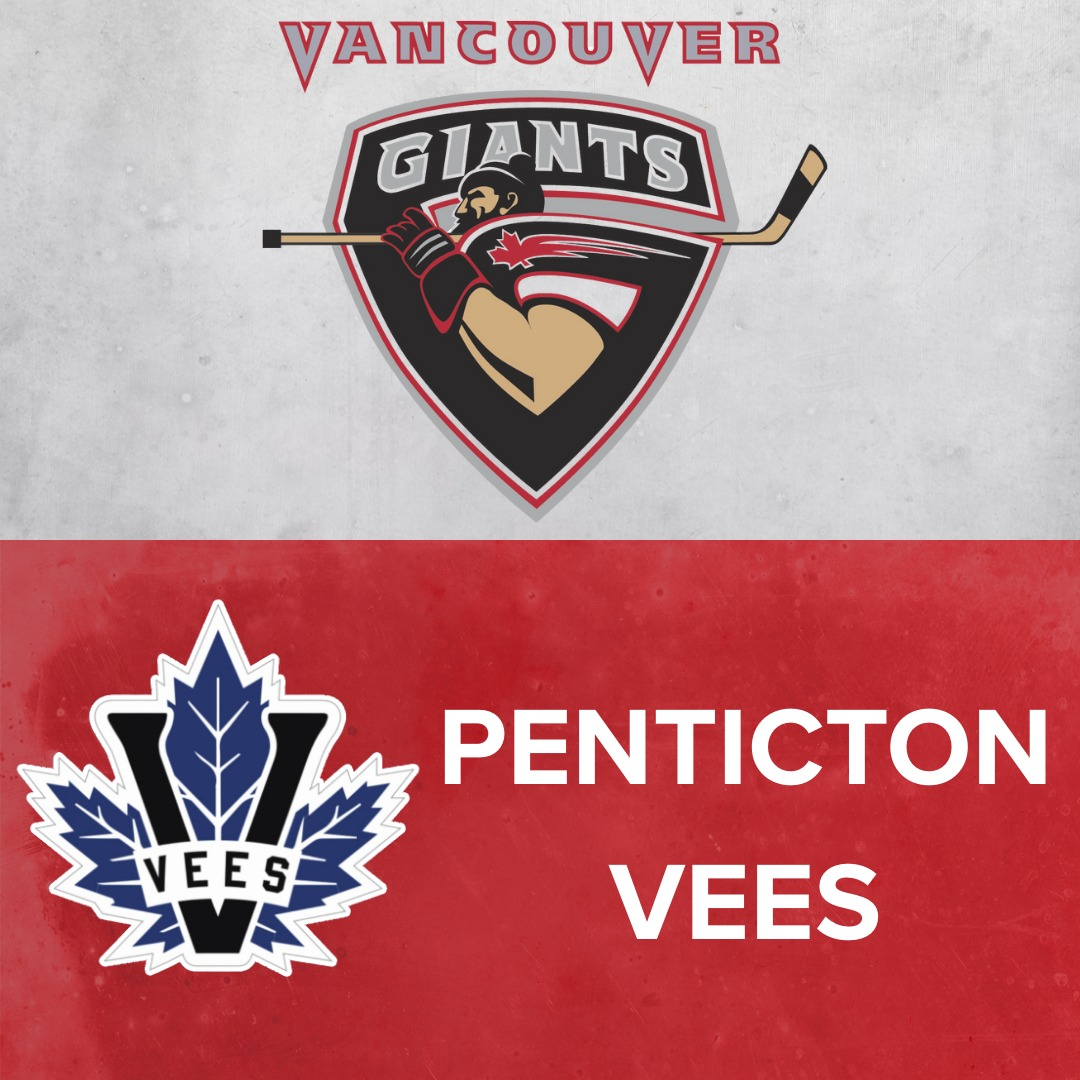 Vancouver Giants vs. Penticton Vees