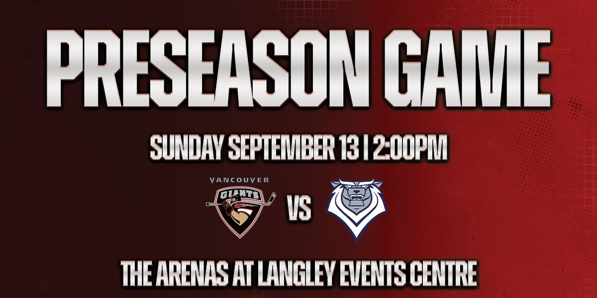 Vancouver Giants Pre-Season vs. Victoria Royals @ the ARENAS (LEC)