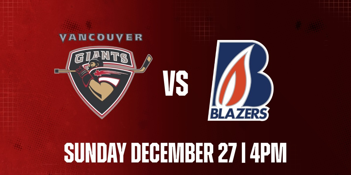 Vancouver Giants vs. Kamloops Blazers
