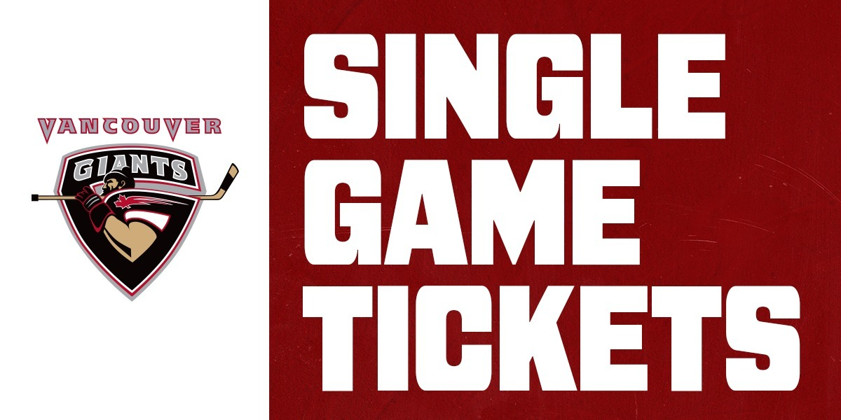 vancouver-giants-2025-26-single-game-tickets-langley-events-centre