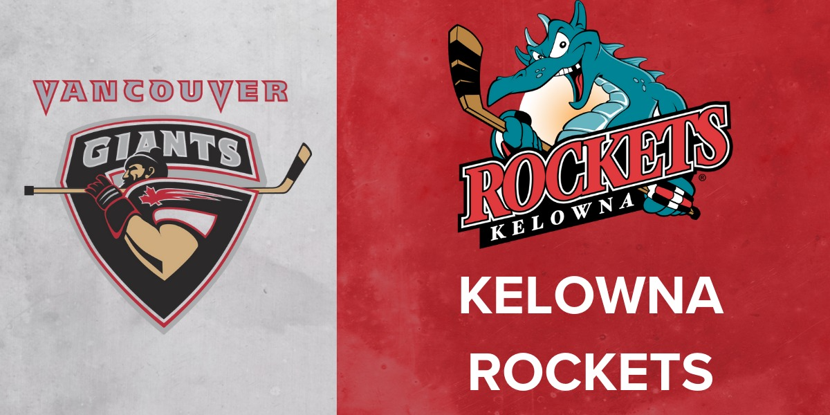 Vancouver Giants vs. Kelowna Rockets