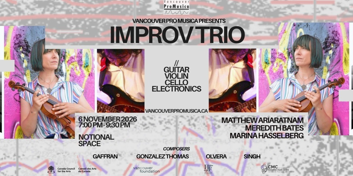 Vancouver Pro Musica Presents: Improv Trio