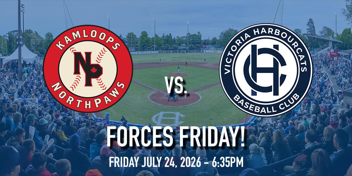 Kamloops NorthPaws vs. Victoria HarbourCats - FORCES FRIDAY!