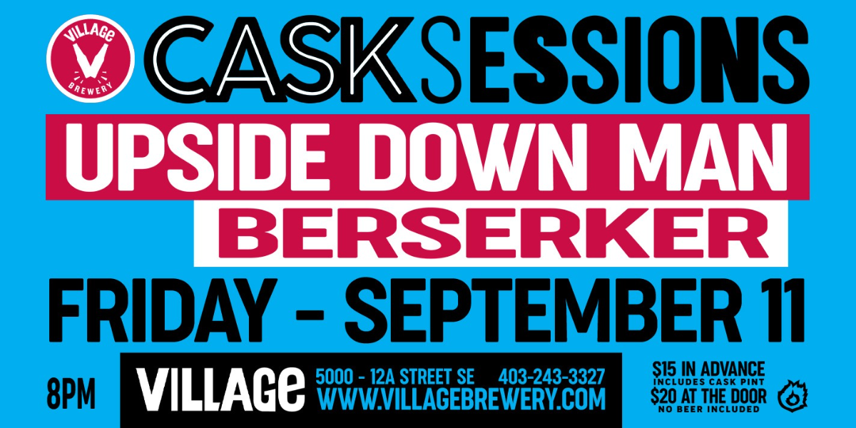 Upside Down Man and Berserker Village Brewery Cask Sessions event artwork from Showpass