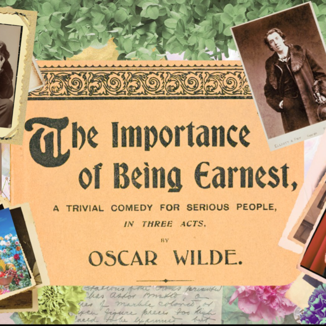 WIC Department of Drama presents The Importance of Being Earnest by Oscar Wilde