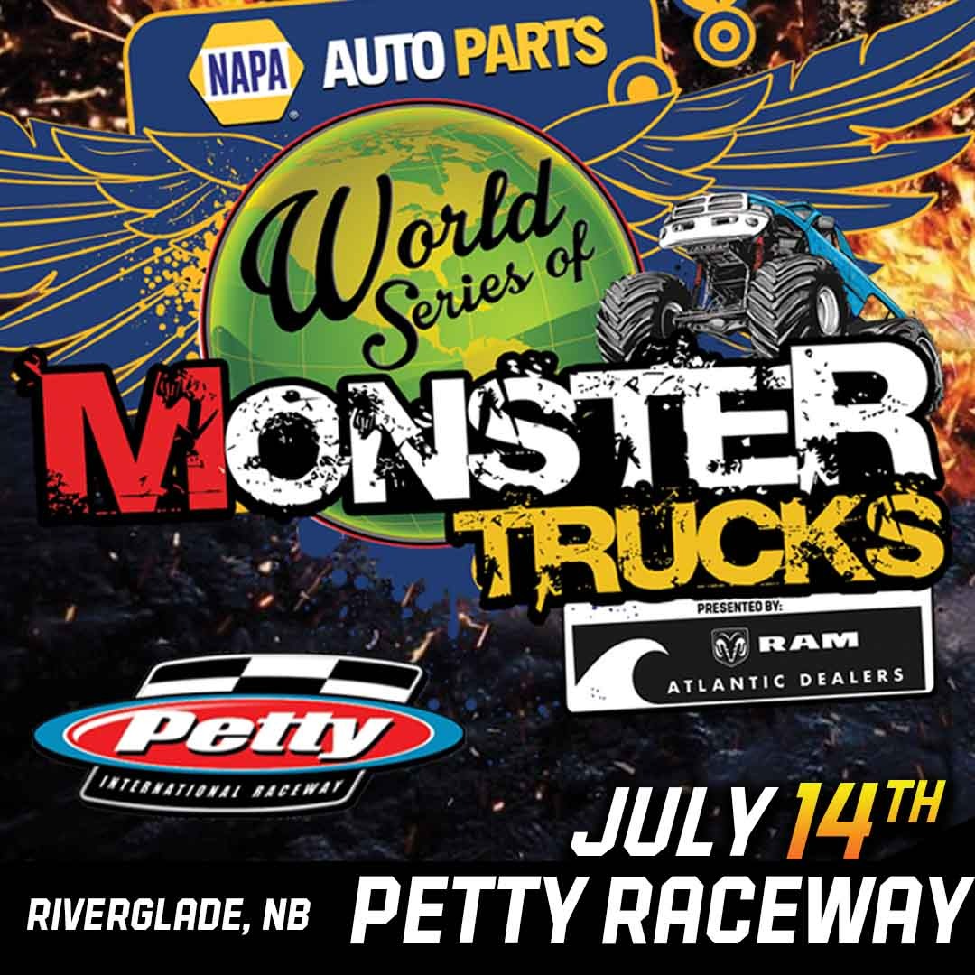 RIVERGLADE, NB NAPA AUTO PARTS WORLD SERIES OF MONSTER TRUCKS 2024