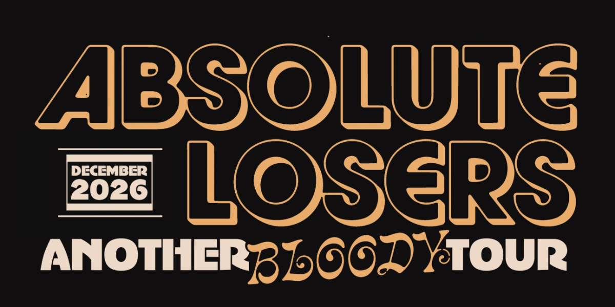 Absolute Losers - Another Bloody Tour with SEND