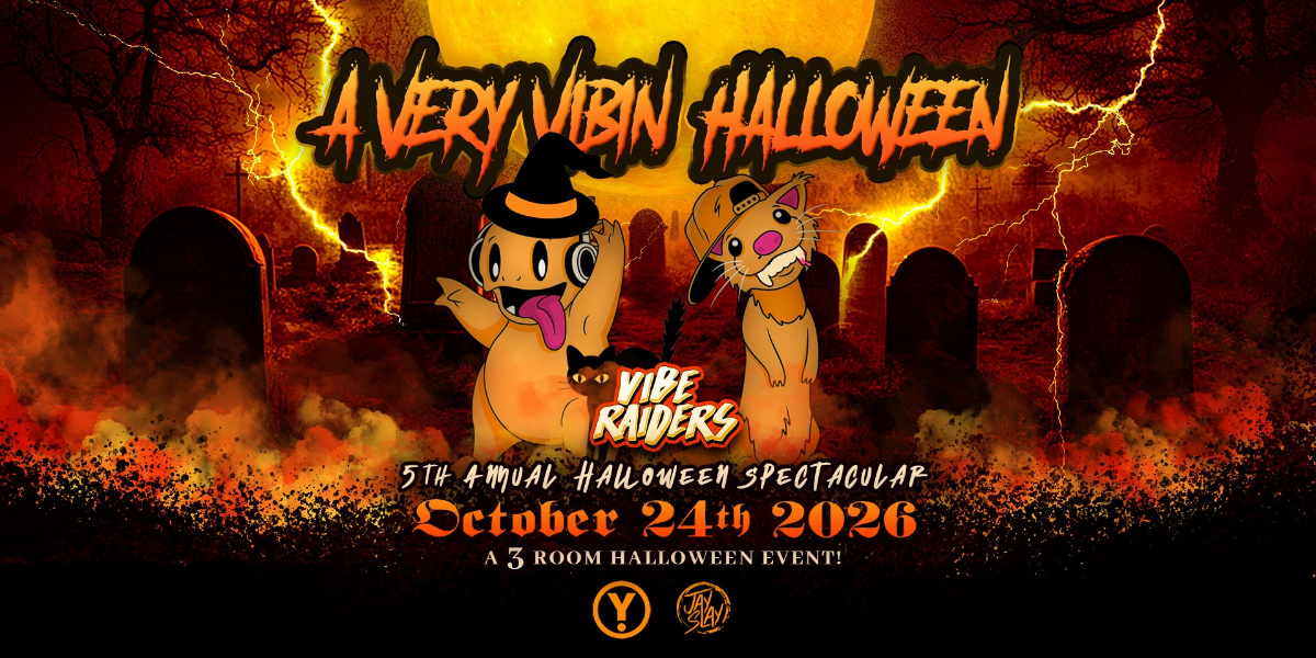 Y Afterhours & Vibe Raiders Presents: A Very Vibin Halloween