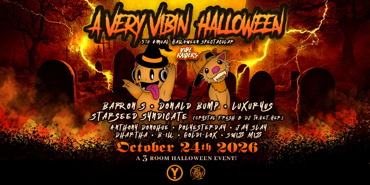 Y Afterhours & Vibe Raiders Presents: A Very Vibin Halloween