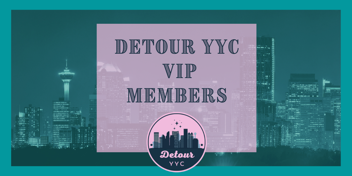 Detour VIP - Detour YYC · Showpass